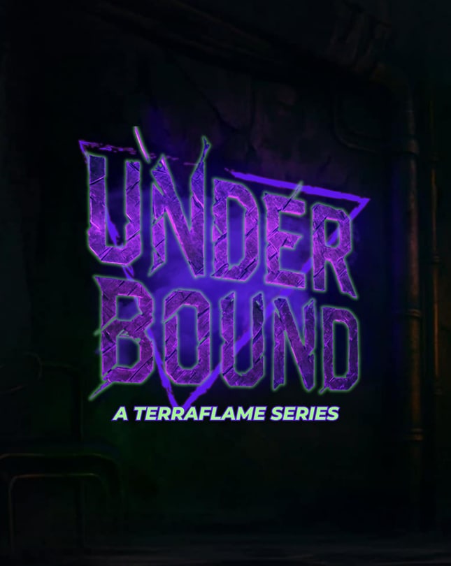 Underbound — a Terraflame series. Title key art glowing in a dark underground chamber.